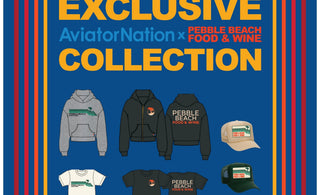Aviator Nation x Pebble Beach Food & Wine 2026: Exclusive Capsule Collection