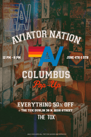 Aviator Nation Pop-Up — Columbus, OH